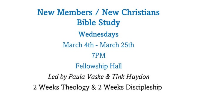 New Members / New Christians Bible Study