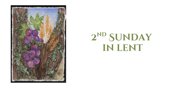 2nd Sunday in Lent