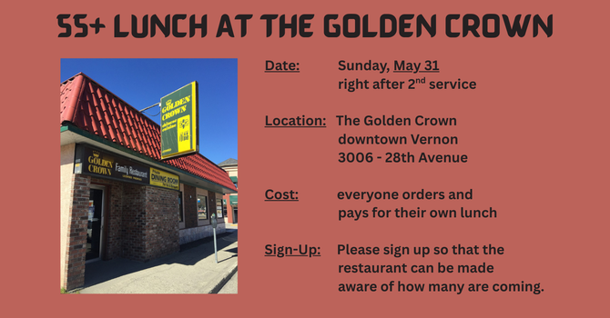 55+ Lunch (Golden Crown)