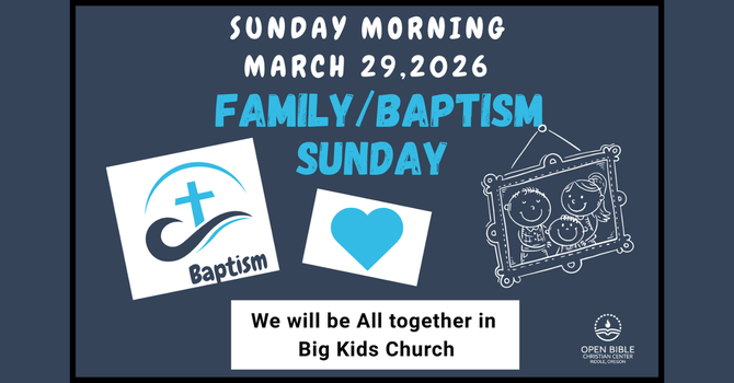 Family/Baptism Sunday