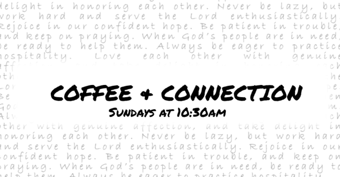Coffee & Connection