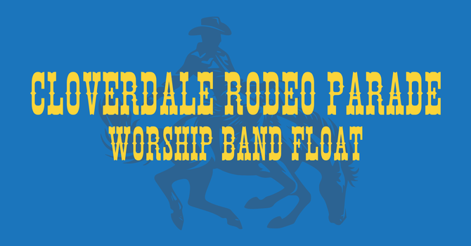 Cloverdale Rodeo Parade