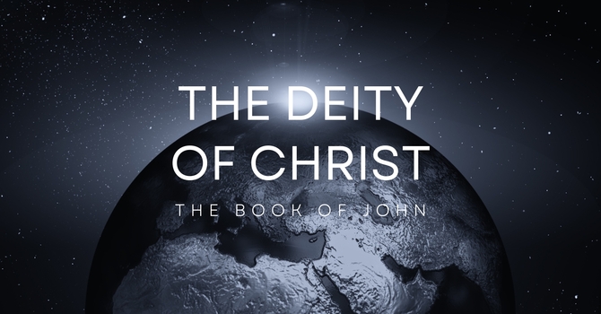 The Deity of Christ