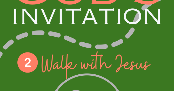 God's Invitation Part 2