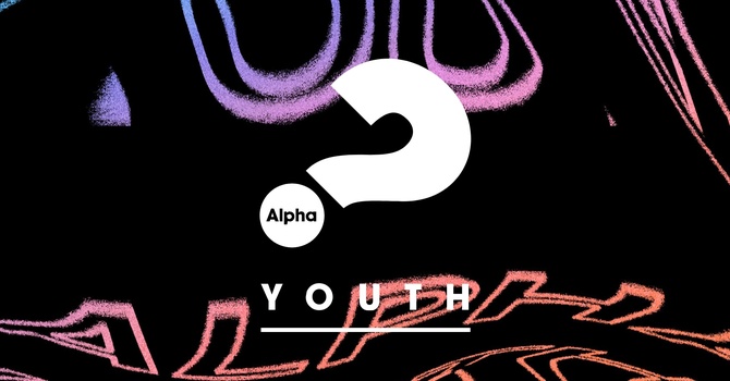 Youth Alpha Sleepover