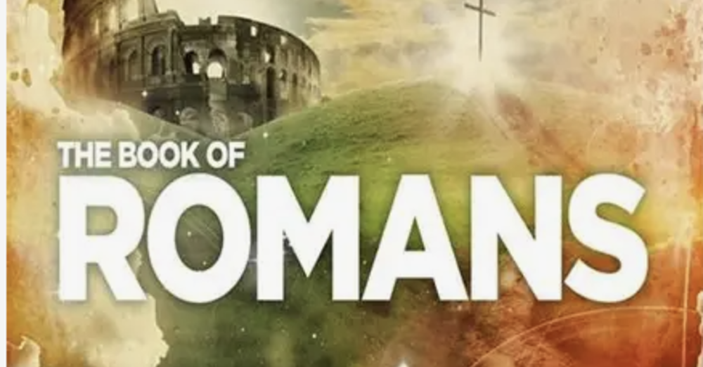 Bible Study - The Book of Romans