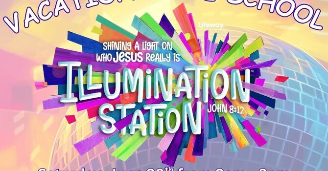 2026 VBS - Illumination Station