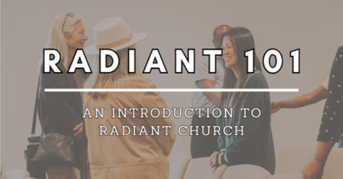 Radiant 101