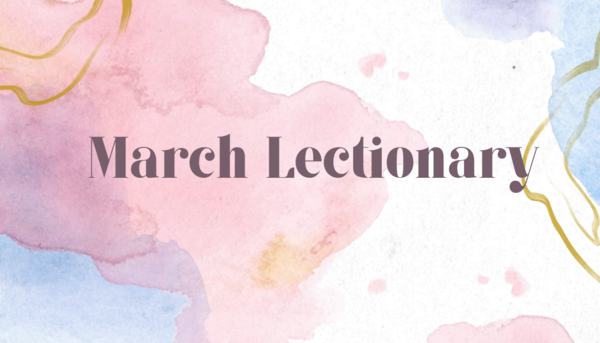 March Lectionary