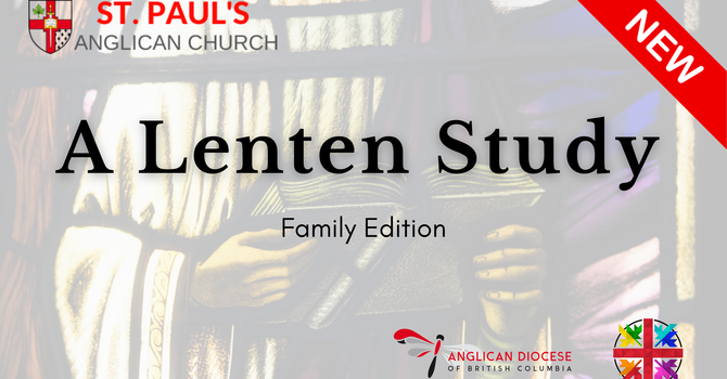NEW A Lenten Study - Family Edition