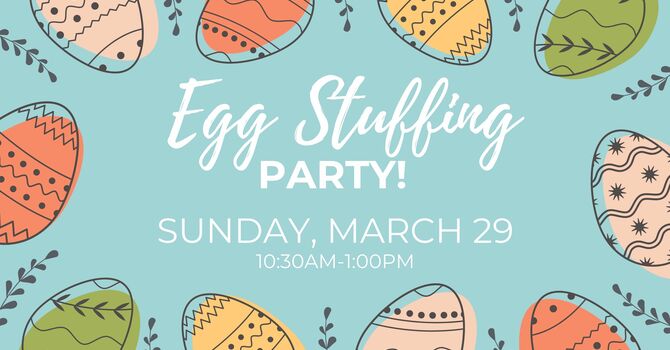 Egg Stuffing Party