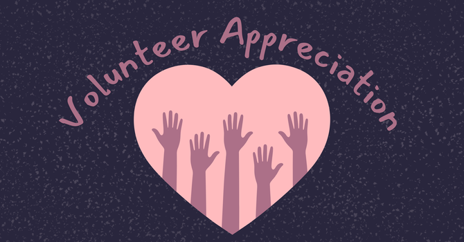 Volunteer Appreciation Sunday