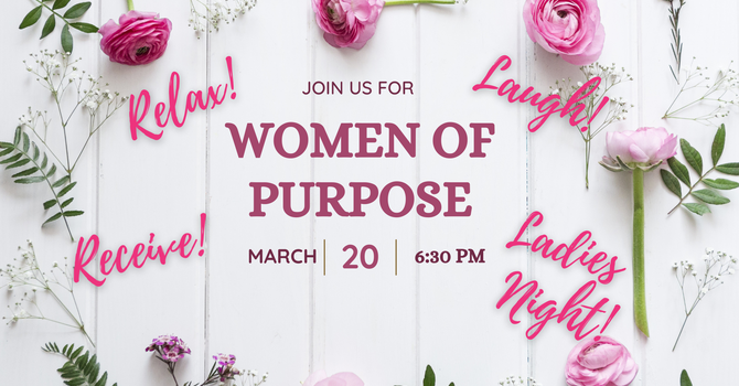 Women of Purpose Ladies Night