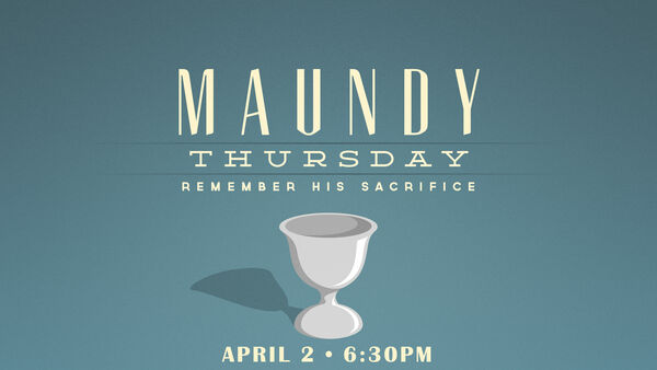 Maundy Thursday