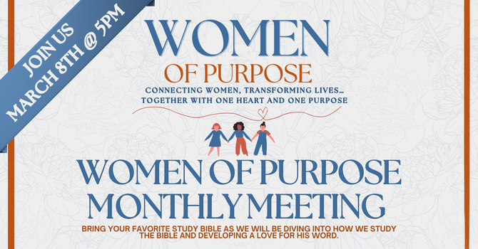 Women of Purpose Monthly Meeting