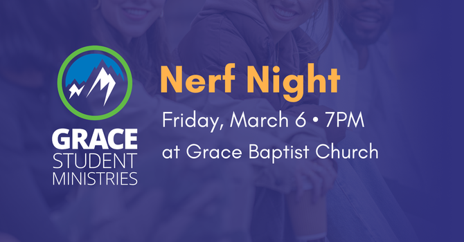 Student Ministries Nerf Night