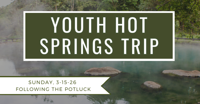 Youth Hot Springs Trip