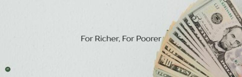 For Richer or Poorer