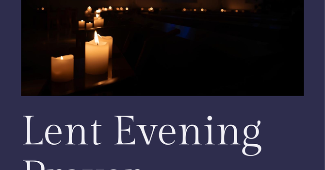 Lent Evening Prayers