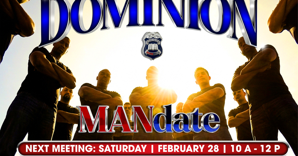 MEN’S CONNECT GROUP – DOMINION MANDATE