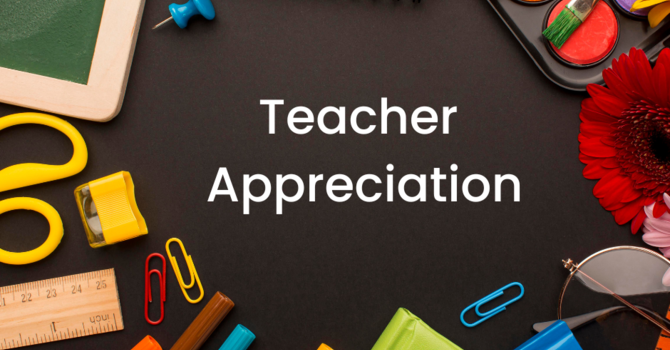 Teacher Appreciation Event
