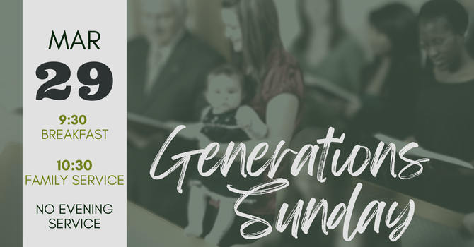 Generations Sunday
