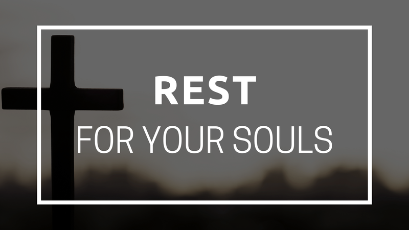 Rest For Your Souls