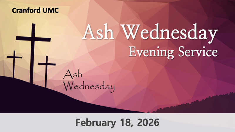 Feb. 18, 2026 Ash Wednesday Service