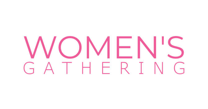 Women's Gathering