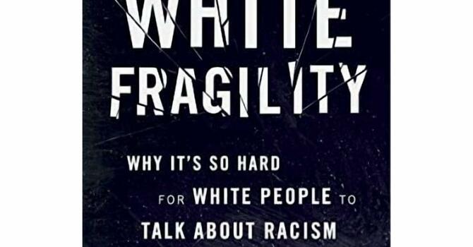 Book Study "White Fragility"