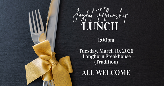 Joyful Fellowship Lunch