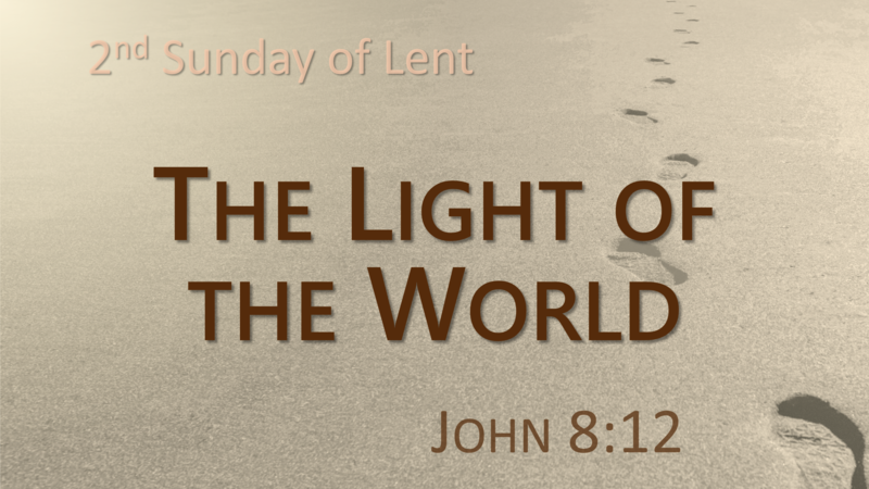 This Sunday's Message... "I am the Light of the World"