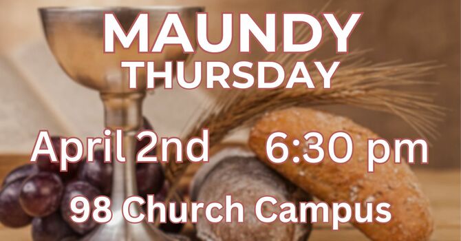 MAUNDY THURSDAY