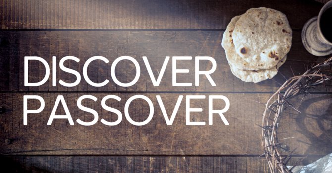 Discover Passover 2026