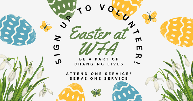 Easter at WFA