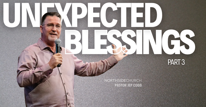 Unexpected Blessings