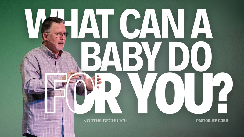 What Can A Baby Do For You?