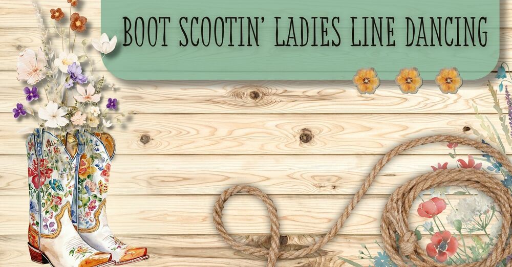 Boot Scootin' Ladies Line Dancing