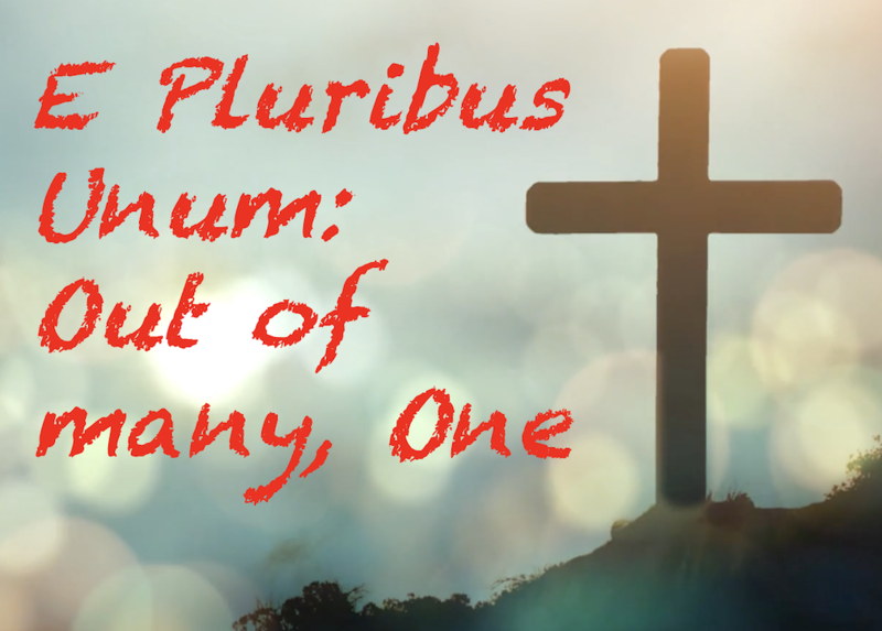 E Pluribus Unum: Out of many, one