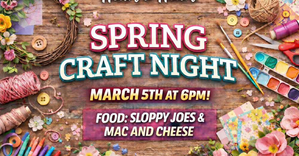 Heart to Heart Spring Craft Night
