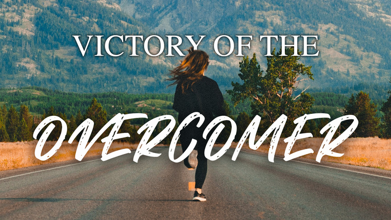Victory of the Overcomer