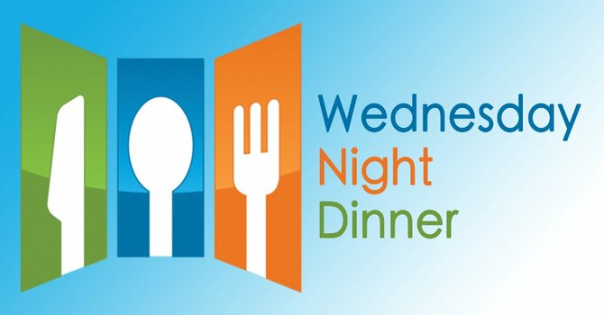 Wednesday Night Dinner
