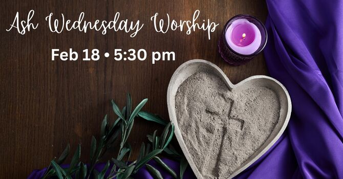 Ash Wednesday Worship