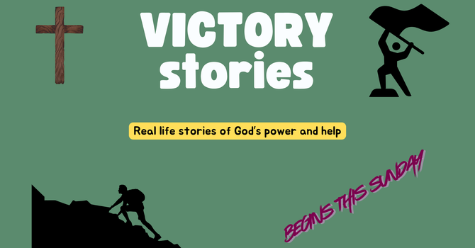 Victory Stories Series
