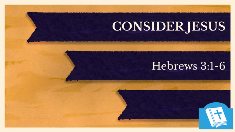 Consider Jesus