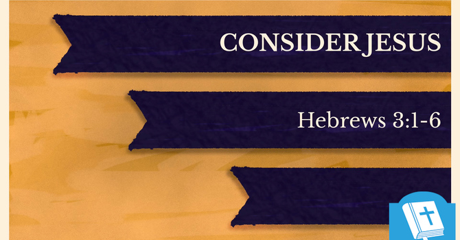 Consider Jesus