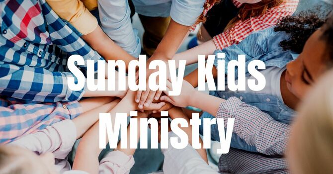 Sunday Kids Ministry