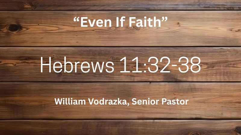 Even If Faith