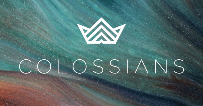 Colossians: Christ In You