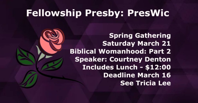Fellowship Presby PresWIC Spring Gathering